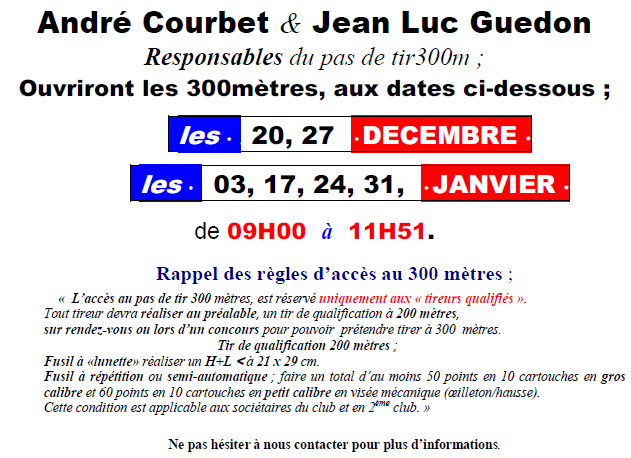 Tir à 300 mètres – Permanences de Décembre 2015 et Janvier 2016